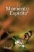 Momento Espírita Vol 2 - Autor: Federação Espírita do Paraná (2004) [usado]
