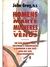 Homens São de Marte Mulheres São de Vênus - Autor: John Gray (1997) [usado]