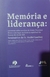 Memorias e Liferença - Autor: Andre Lanfrey (2023) [novo]