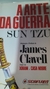 A Arte da Guerra Sun Tzu - Autor: James Clavell (1999) [usado]