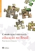 Constituiçao Historica da Educaçao no Brasil - Autor: Nadia Gaiofatto Gonçalves (2012) [novo]