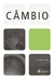 Câmbio - Autor: Joni Tadeu Borges (2018) [novo]