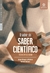 O Sabor do Saber Científico: Tcc no Serviço Social - Autor: Jussara Marques Medeiros Valdeslei Sviercos (2020) [novo]