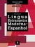 Lingua Estrangeira Moderna: Espanhol - Autor: Priscila Carmo Moreira Engelmann (2016) [novo]