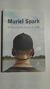 Uma Escola para a Vida - Autor: Muriel Spark (2005) [usado]