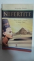 Nefertite - Amor, Poder e Traição no Antigo Egito - Autor: Jacqueline Dauxois (2007) [usado]