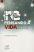 Repensando a Vida - Autor: Pe. Roger Araujo (2014) [usado]