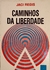 Caminhos da Liberdade - Jaci Régis - comprar online