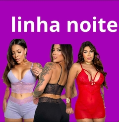 Banner da categoria Linha noite