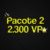 Pacote 2 - 2.300 VP