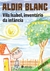 Vila Isabel, inventário da infância - Adir Blanc