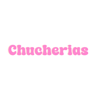 chucherias