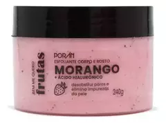 Esfoliante Morango Corpo e Rosto Poran - comprar online