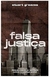 Falsa Justiça - Stuart Greaves