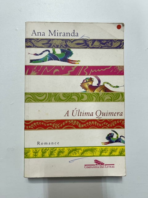 A Última Quimera - comprar online