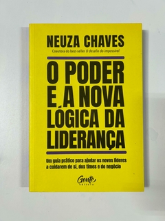 O poder e a nova lógica da liderança - comprar online