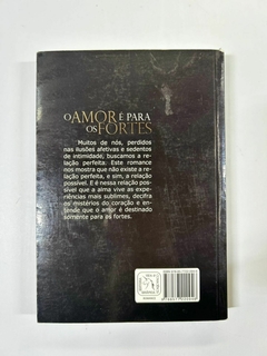 O amor é para os fortes na internet
