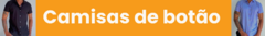Banner da categoria Camisas de botão