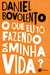 O que eu to fazendo da minha vida? - comprar online