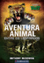 Aventura Animal. Entre os Leopardos - Volume 1