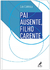 Pai Ausente, Filho Carente