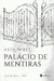 Palacio de mentiras