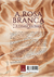 A Rosa Branca - Vol. 2 - comprar online