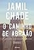 O caminho de Abraao na internet