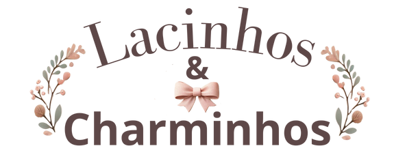 Lacinhos & Charminhos