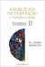 Exercícios de perfeição e virtudes cristãs (volume 2)