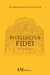 Intellectus Fidei - Reflexões teológicas