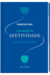 Formação da afetividade, A - Uma perspectiva cristã