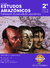 7 ano (Volume 2) - Formação da Sociedade Amazônica - Coleção Estudos Amazônicos