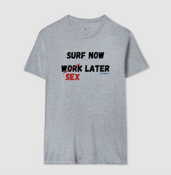 Camiseta "Surf Now Sex Later" - loja online