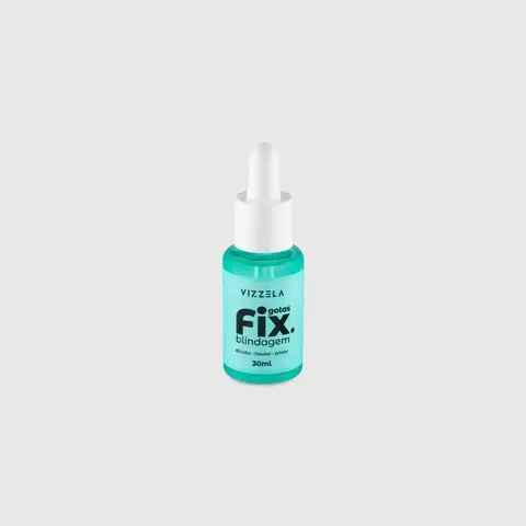 Gotas Fix Blindagem Vizzela