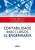 Contabilidade para Cursos de Engenharia - Autor: Evandir Megliorini (2014) [novo]