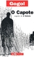 Capote / o Retrato - Autor: Nicolai Gógol (2024) [novo]