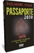 Passaporte 2030: o Sequestro Silencioso da Liberdade - Autor: Guilherme Fiuza (2022) [seminovo] - comprar online