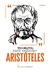 100 Minutos para Entender Aristóteles - Coleção Saberes - Autor: Astral Cultural (2022) [novo]