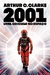 2001: Uma Odisseia no Espaço - Autor: Arthur C. Clarke (2023) [novo]