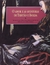 O Amor e as Aventuras de Tristão e Isolda - Autor: Recontado por Maria Nazareth Alvim de Barros (2000) [seminovo]