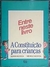 Entre Neste : a Constituição para Crianças - Autor: Liliana Iacocca / Michele Iacocca (1990) [usado]