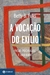 A Vocação do Exílio: Freud, Psicanálise e Judeidade - Autor: Betty B. Fuks (2025) [novo]