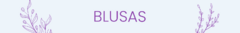 Banner da categoria Blusas