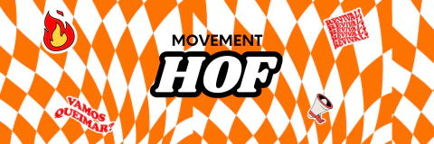 HOF MOVEMENT