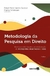 Metodologia da Pesquisa em Direito - 03Ed/23