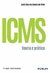 ICMS - Teoria e Prática - 01Ed/23