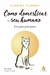 Como Domesticar Seu Humano - Um Guia Para Gatos