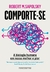 Comporte-se