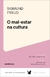 o Mal-estar Na Cultura